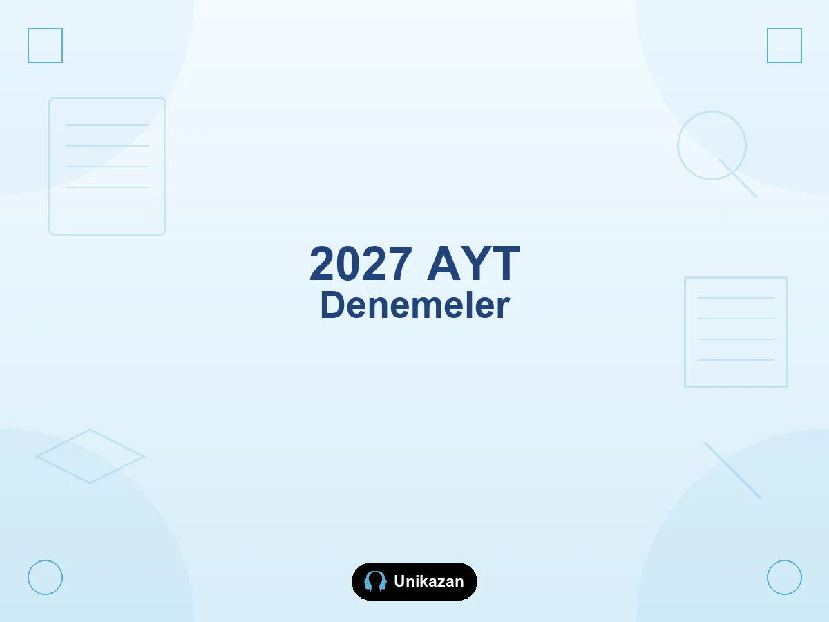 2027 AYT deneme önerileri kolaydan zora — seviye, kolay basamak, puan türü ve analiz