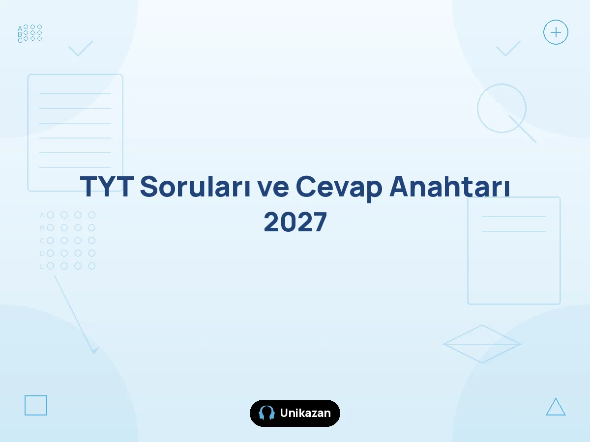 2027 TYT soruları PDF ve cevap anahtarı ne zaman yayımlanacak — ÖSYM soru kitapçığı indirme ve net hesabı rehberi