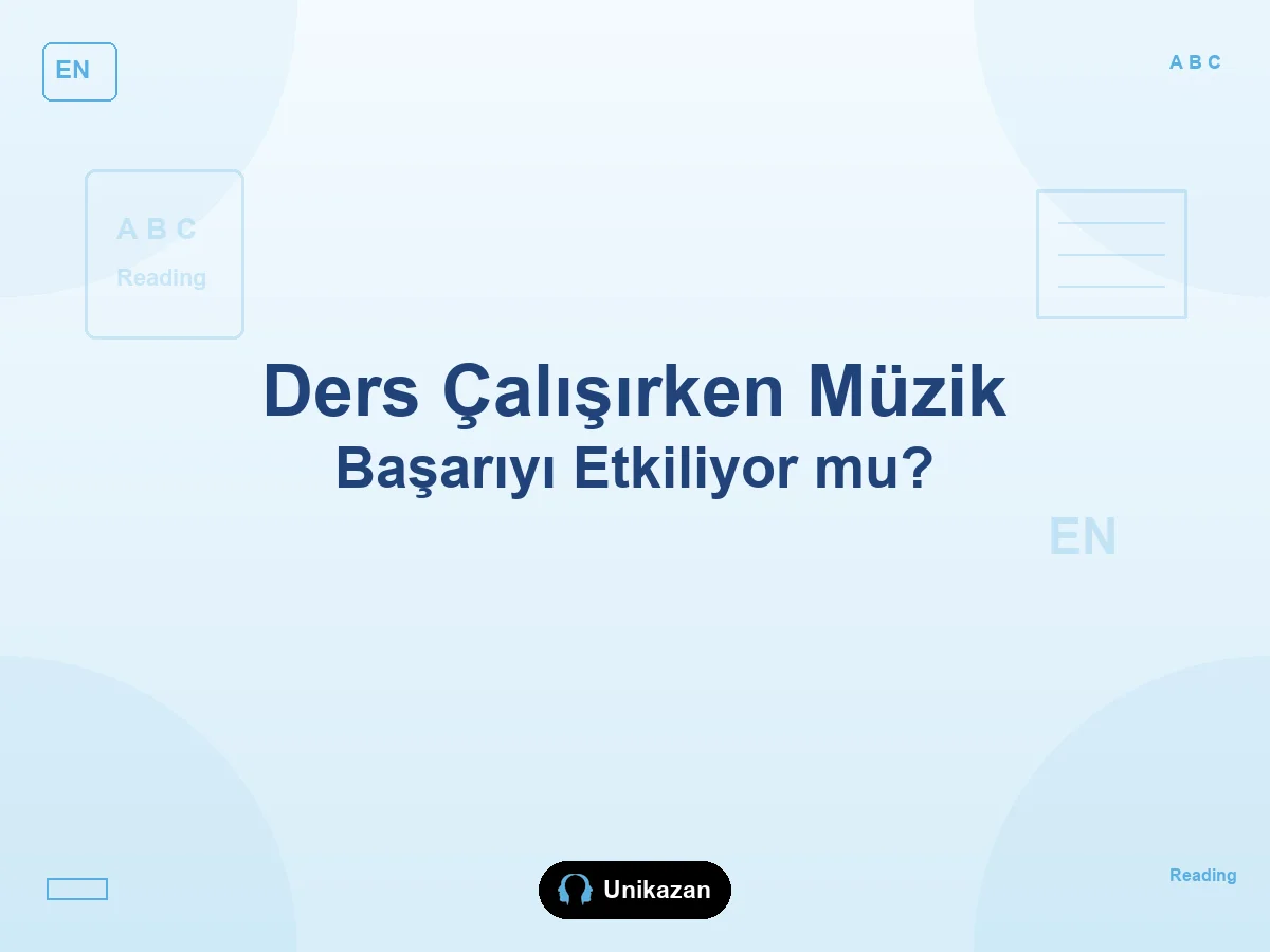Ders çalışırken müzik dinlemenin YKS başarısına etkisi — verimli çalışma ve odak rehberi