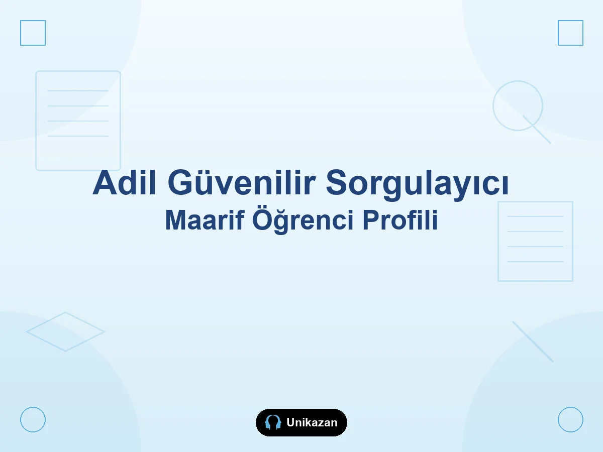 Maarif Modeli'nde adil, güvenilir ve sorgulayıcı öğrenci profili geliştirme rehberi