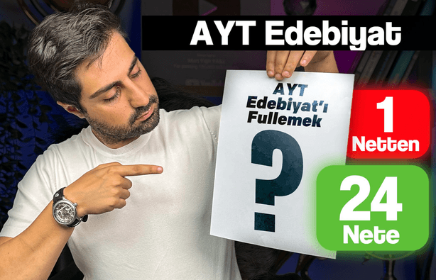 AYT Edebiyatta 1 Netten 24 Nete — Mert Yiğit Yıldız