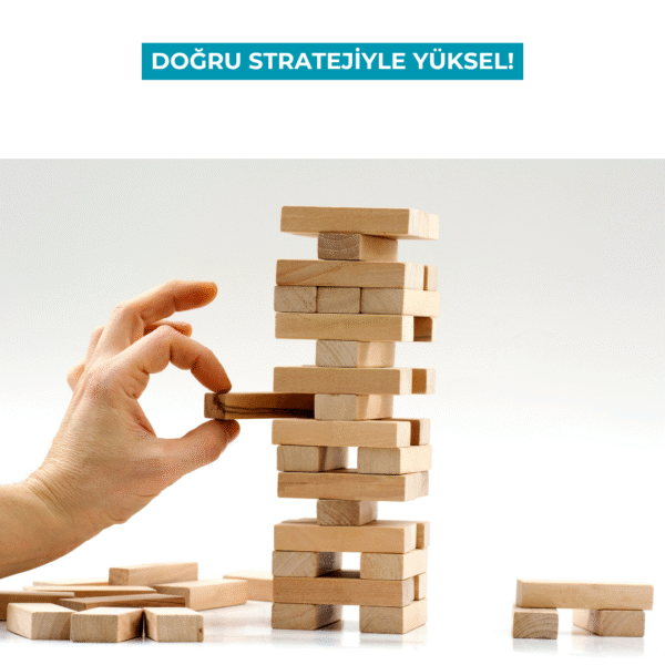 Doğru Stratejiyle Yüksel