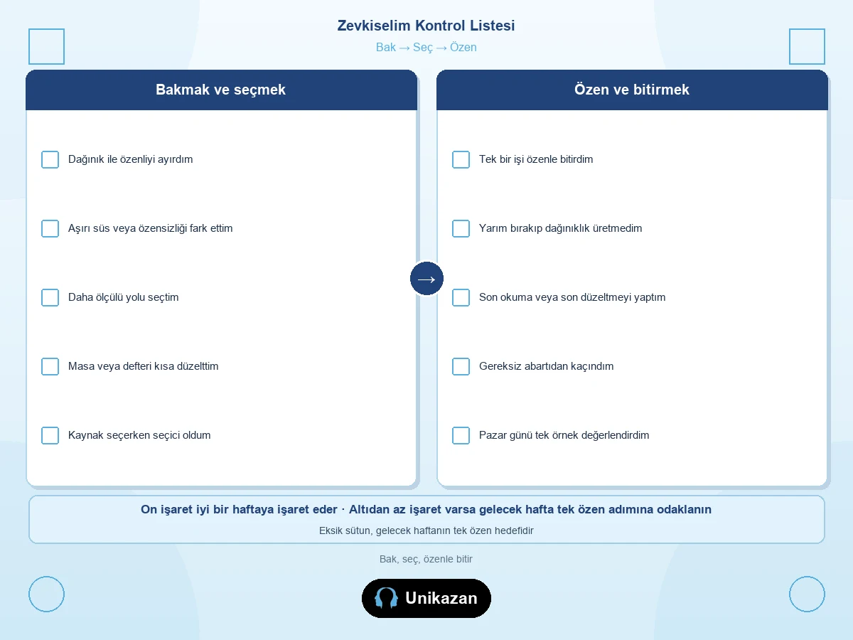 Zevkiselim nedir — Bak Seç Özen kontrol listesi